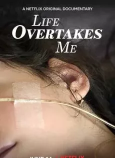 ดูหนัง Life Overtakes Me (2019) ชีวิตที่สิ้นฉัน ซับไทย เต็มเรื่อง | 9NUNGHD.COM
