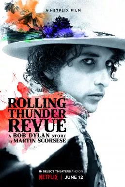 Rolling Thunder Revue: A Bob Dylan Story by Martin Scorsese (2019) เปิดตำนานบ็อบ ดีแลนโดยมาร์ติน สกอร์เซซี่ (ซับไทย)