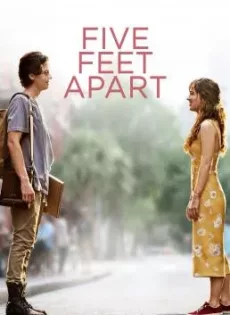 ดูหนัง Five Feet Apart (2019) ขออีกฟุตให้หัวใจเราใกล้กัน ซับไทย เต็มเรื่อง | 9NUNGHD.COM