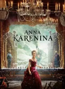 ดูหนัง Anna Karenina (2012) อันนา คาเรนิน่า รักร้อนซ่อนชู้ ซับไทย เต็มเรื่อง | 9NUNGHD.COM