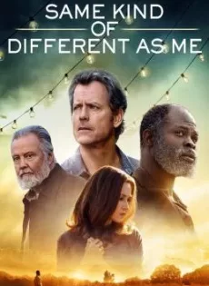 ดูหนัง Same Kind of Different as Me (2017) (ซับไทย) ซับไทย เต็มเรื่อง | 9NUNGHD.COM