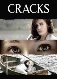 ดูหนัง Cracks (2009) หัวใจเธอกล้าท้าลิขิต ซับไทย เต็มเรื่อง | 9NUNGHD.COM