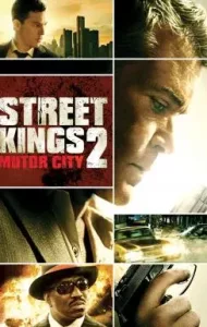 Street Kings 2 Motor City (2011) สตรีทคิงส์ ตำรวจเดือดล่าล้างเดน 2