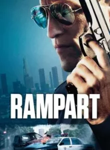 Rampart (2011) โคตรตำรวจอันตราย