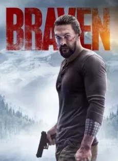 ดูหนัง Braven (2018) ซับไทย เต็มเรื่อง | 9NUNGHD.COM
