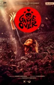 Game Over (2019) เกมโอเวอร์ (ภาษาฮินดี)