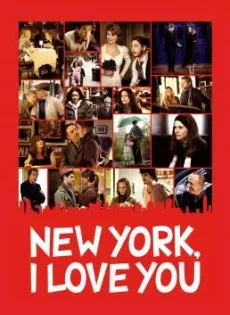 ดูหนัง New York I Love You (2008) นิวยอร์ค นครแห่งรัก ซับไทย เต็มเรื่อง | 9NUNGHD.COM