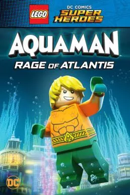 Lego DC Comics Super Heroes Aquaman Rage of Atlantis (2018) (ซับไทย)