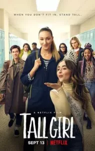 Tall Girl (2019) รักยุ่งของสาวโย่ง (Netflix)