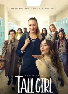 ดูหนัง Tall Girl (2019) รักยุ่งของสาวโย่ง (Netflix) ซับไทย เต็มเรื่อง | 9NUNGHD.COM