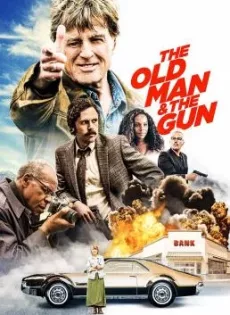 ดูหนัง The Old Man & the Gun (2018) ซับไทย เต็มเรื่อง | 9NUNGHD.COM