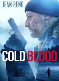 ดูหนัง Cold Blood Legacy (2019) นักฆ่าเลือดเย็น ซับไทย เต็มเรื่อง | 9NUNGHD.COM