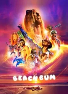 ดูหนัง The Beach Bum (2019) ซับไทย เต็มเรื่อง | 9NUNGHD.COM