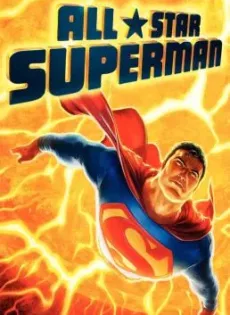 ดูหนัง All-Star Superman (2011) ศึกอวสานซุปเปอร์แมน ซับไทย เต็มเรื่อง | 9NUNGHD.COM