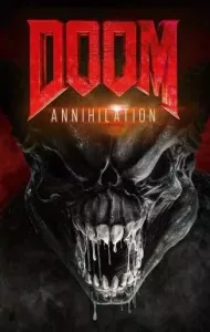 Doom: Annihilation (2019) ดูม 2 สงครามอสูรกลายพันธุ์