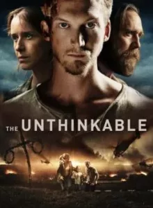 The Unthinkable (Den blomstertid nu kommer) (2018) อุบัติการณ์ลับถล่มโลก