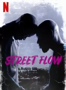 ดูหนัง Street Flow (Banlieusards) (2019) ทางแยก ซับไทย เต็มเรื่อง | 9NUNGHD.COM