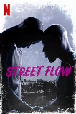 Street Flow (Banlieusards) (2019) ทางแยก
