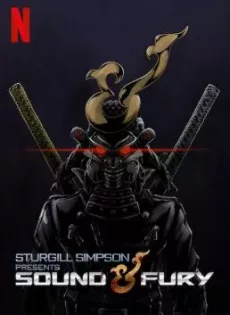 ดูหนัง Sturgill Simpson Presents Sound & Fury (2019) ซาวด์แอนด์ฟิวรี โดยสเตอร์จิลล์ ซิมป์สัน ซับไทย เต็มเรื่อง | 9NUNGHD.COM