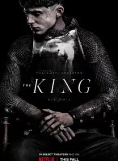 ดูหนัง The King (2019) เดอะ คิง (Netflix) ซับไทย เต็มเรื่อง | 9NUNGHD.COM