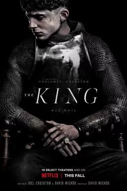 The King (2019) เดอะ คิง (Netflix)
