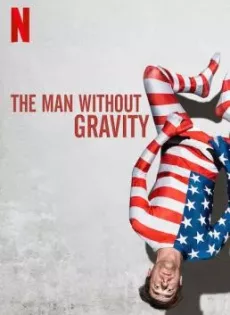 ดูหนัง The Man Without Gravity (L’uomo senza gravità) (2019) ชายผู้ไร้แรงโน้มถ่วง ซับไทย เต็มเรื่อง | 9NUNGHD.COM