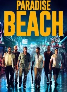 ดูหนัง Paradise Beach (2019) พาราไดซ์ บีช (Netflix) ซับไทย เต็มเรื่อง | 9NUNGHD.COM