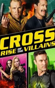 Cross Rise of the Villains (2019) (ซับไทย)