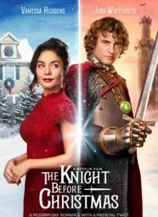 ดูหนัง The Knight Before Christmas (2019) อัศวินก่อนวันคริสต์มาส ซับไทย เต็มเรื่อง | 9NUNGHD.COM