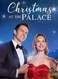 ดูหนัง Christmas at the Palace (2018) ซับไทย เต็มเรื่อง | 9NUNGHD.COM