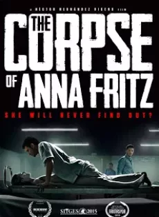 ดูหนัง The Corpse of Anna Fritz (2015) คน..อึ๊บ..ศพ [ซับไทย] ซับไทย เต็มเรื่อง | 9NUNGHD.COM