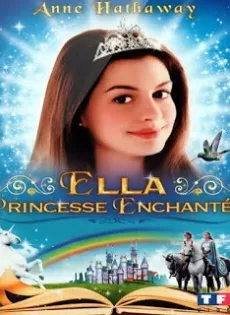 ดูหนัง Ella Enchanted (2004) เจ้าหญิงมนต์รักมหัศจรรย์ ซับไทย เต็มเรื่อง | 9NUNGHD.COM