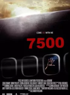 ดูหนัง Flight 7500 (2014) ไฟลท์มรณะ ไม่ตกก็ตาย ซับไทย เต็มเรื่อง | 9NUNGHD.COM