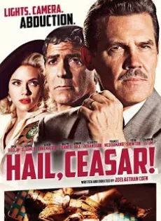 ดูหนัง Hail Caesar! (2016) กองถ่ายป่วน ฮากวนยกกอง [ซับไทย] ซับไทย เต็มเรื่อง | 9NUNGHD.COM