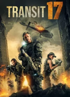 ดูหนัง Transit 17 (2019) ซับไทย เต็มเรื่อง | 9NUNGHD.COM
