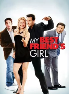 ดูหนัง My Best Friend’s Girl (2008) แอ้ม ด่วนป่วนเพื่อนซี้ ซับไทย เต็มเรื่อง | 9NUNGHD.COM
