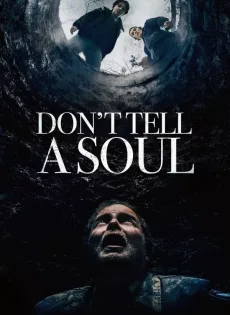 ดูหนัง Don’t Tell a Soul (2020) อย่าบอกใคร ซับไทย เต็มเรื่อง | 9NUNGHD.COM