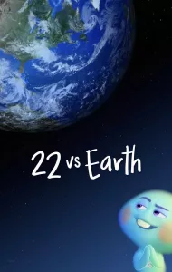 22 vs. Earth (2021) ดินแดนก่อนโลก