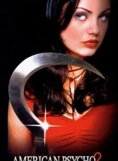 ดูหนัง American Psycho II All American Girl (2002) อเมริกัน ไซโค 2 สวยสับแหลก ซับไทย เต็มเรื่อง | 9NUNGHD.COM