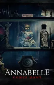 Annabelle Comes Home (2019) แอนนาเบลล์ ตุ๊กตาผีกลับบ้าน