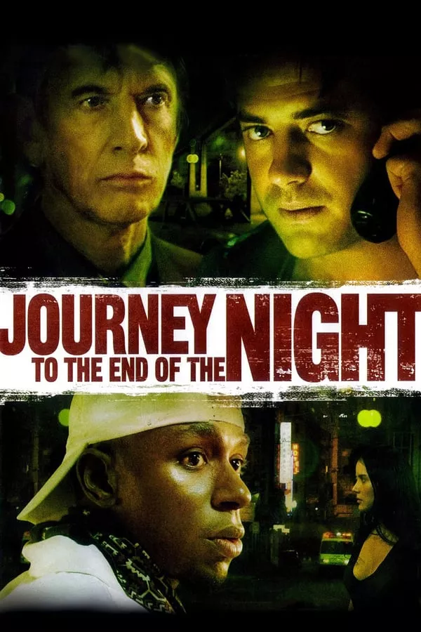 ดูหนัง Journey to the End of the Night (2006) คืนระห่ำคนโหดโคตรบ้า ซับไทย เต็มเรื่อง | 9NUNGHD.COM