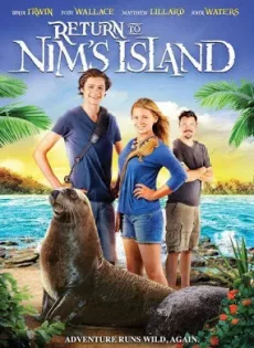 ดูหนัง Return to Nim s Island (2013) นิม ไอแลนด์ 2 ผจญภัยเกาะหรรษา ซับไทย เต็มเรื่อง | 9NUNGHD.COM