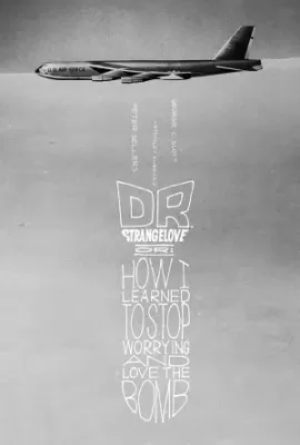 ดูหนัง Dr. Strangelove or How I Learned to Stop Worrying and Love the Bomb (1964) ด็อกเตอร์เสตรนจ์เลิฟ ซับไทย เต็มเรื่อง | 9NUNGHD.COM