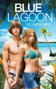 Blue Lagoon: The Awakening (2012) บลูลากูน ผจญภัย รักติดเกาะ