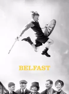 ดูหนัง Belfast (2021) เบลฟาสต์ ซับไทย เต็มเรื่อง | 9NUNGHD.COM