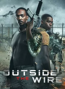 ดูหนัง Outside the Wire | Netflix (2021) สมรภูมินอกลวดหนาม ซับไทย เต็มเรื่อง | 9NUNGHD.COM