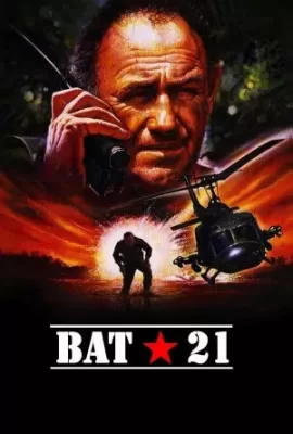 ดูหนัง Bat*21 (1988) แย่งคนจากนรก ซับไทย เต็มเรื่อง | 9NUNGHD.COM