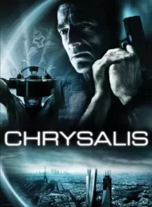 Chrysalis (2007)  คนระห่ำเปลี่ยนสมองลุย