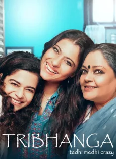 ดูหนัง Tribhanga Tedhi Medhi Crazy (2012) สวยสามส่วน ซับไทย เต็มเรื่อง | 9NUNGHD.COM