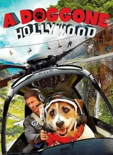 ดูหนัง A Doggone Hollywood (2017) ซับไทย เต็มเรื่อง | 9NUNGHD.COM